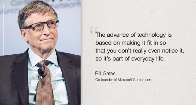 bill gate technology quote