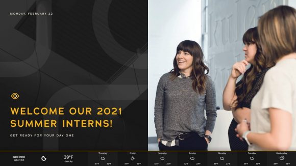 Welcome new interns digital signage for office